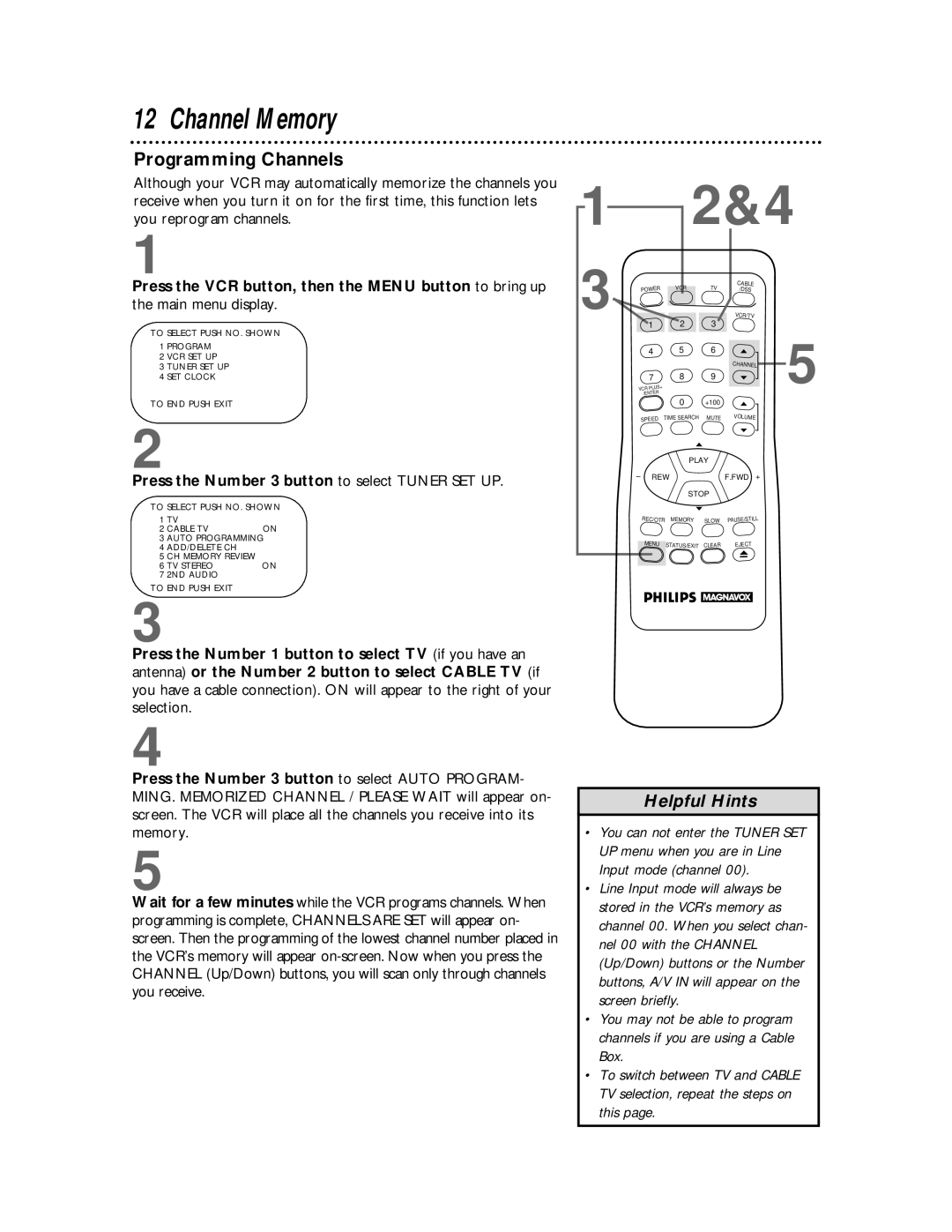 Philips VRX360AT owner manual Channel Memory, Programming Channels, Press the Number 3 button to select Tuner SET UP 