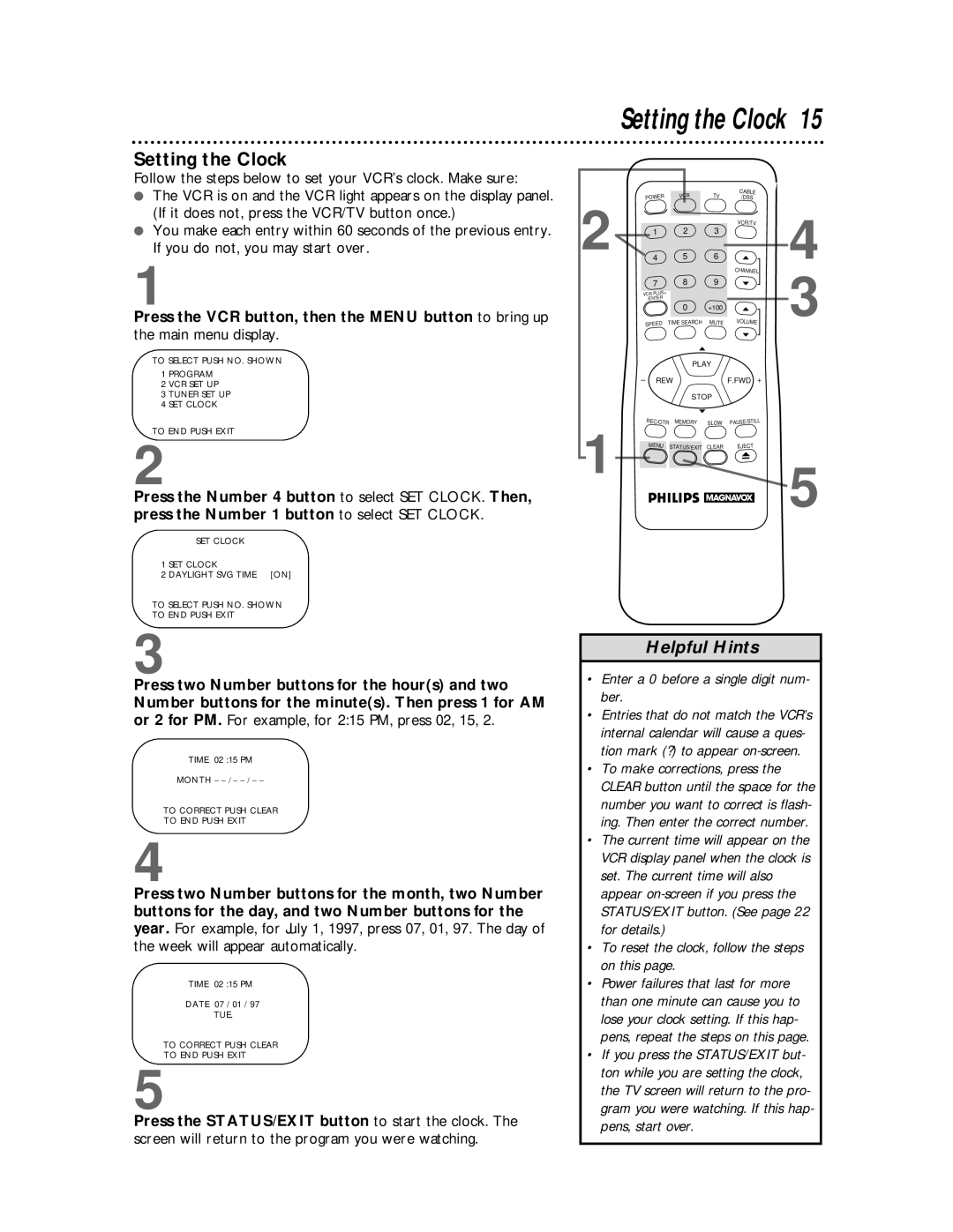 Philips VRX360AT owner manual Setting the Clock, Follow the steps below to set your VCR’s clock. Make sure 