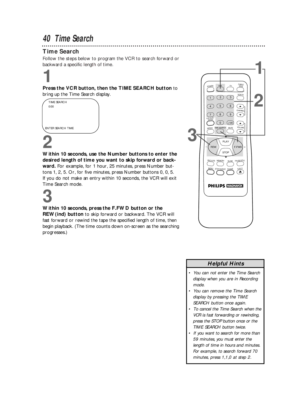 Philips VRX360AT owner manual Press the VCR button, then the Time Search button to, Bring up the Time Search display 