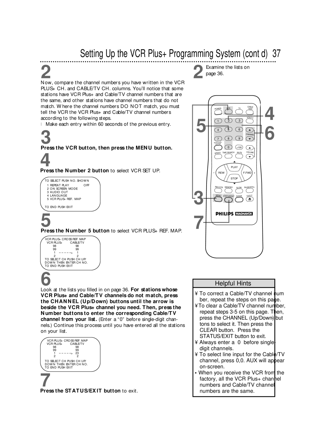 Philips VRX362AT Press the VCR button, then press the Menu button, Press the Number 5 button to select VCR PLUS+ REF. MAP 