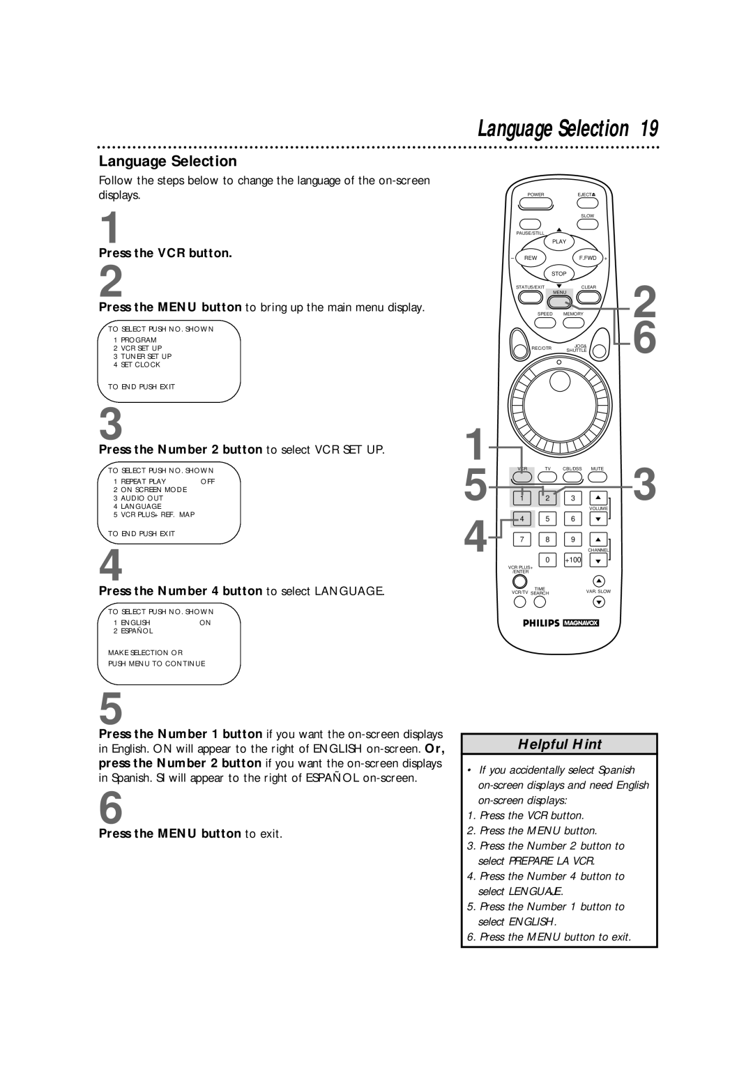 Philips VRX364AT warranty Language Selection, Press the Number 2 button to select VCR SET UP, Press the Menu button to exit 