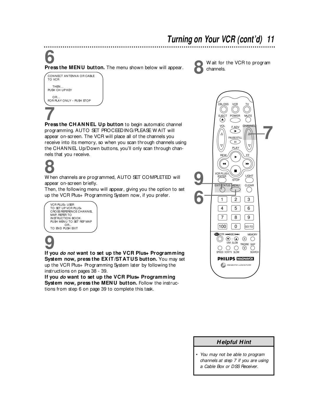 Philips VRX462, VRX442 Press the Menu button. The menu shown below will appear, Wait for the VCR to program channels 