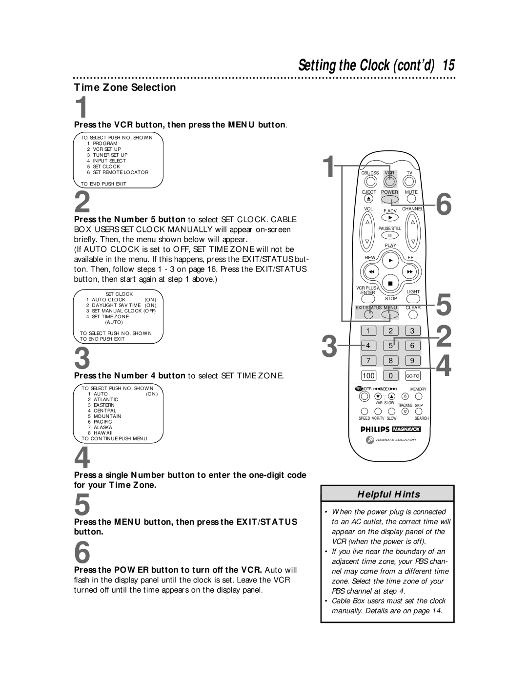 Philips VRX462, VRX442 warranty Time Zone Selection, Press the Number 4 button to select SET Time Zone 