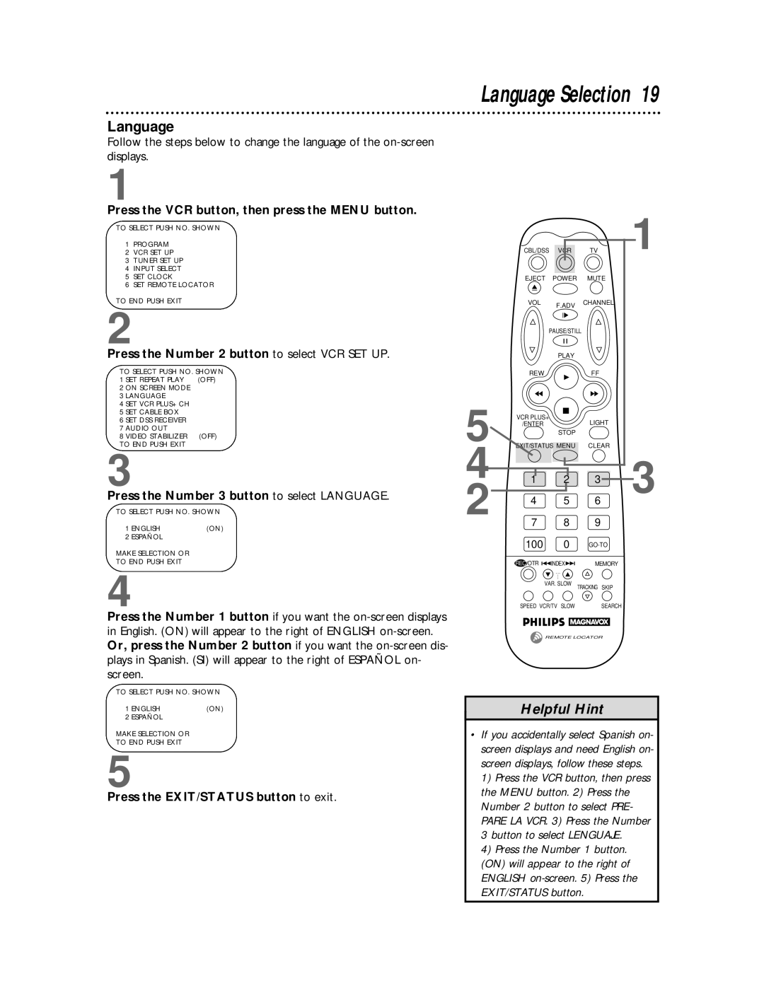 Philips VRX462, VRX442 warranty Language Selection, Press the Number 2 button to select VCR SET UP, EXIT/STATUS button 