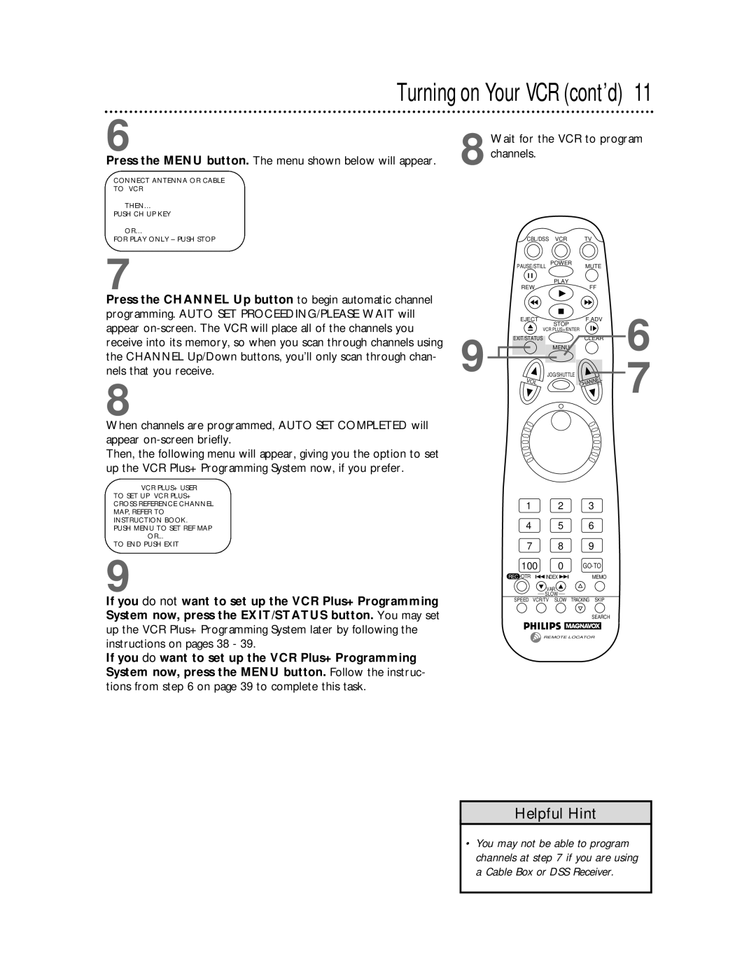 Philips VRX463 warranty Press the Menu button. The menu shown below will appear, Wait for the VCR to program channels 