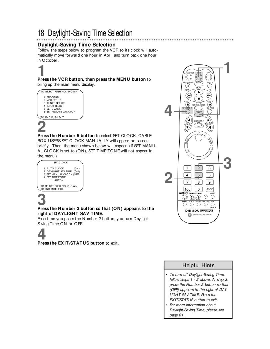 Philips VRX463 warranty Daylight-Saving Time Selection, Press the EXIT/STATUS button to exit 