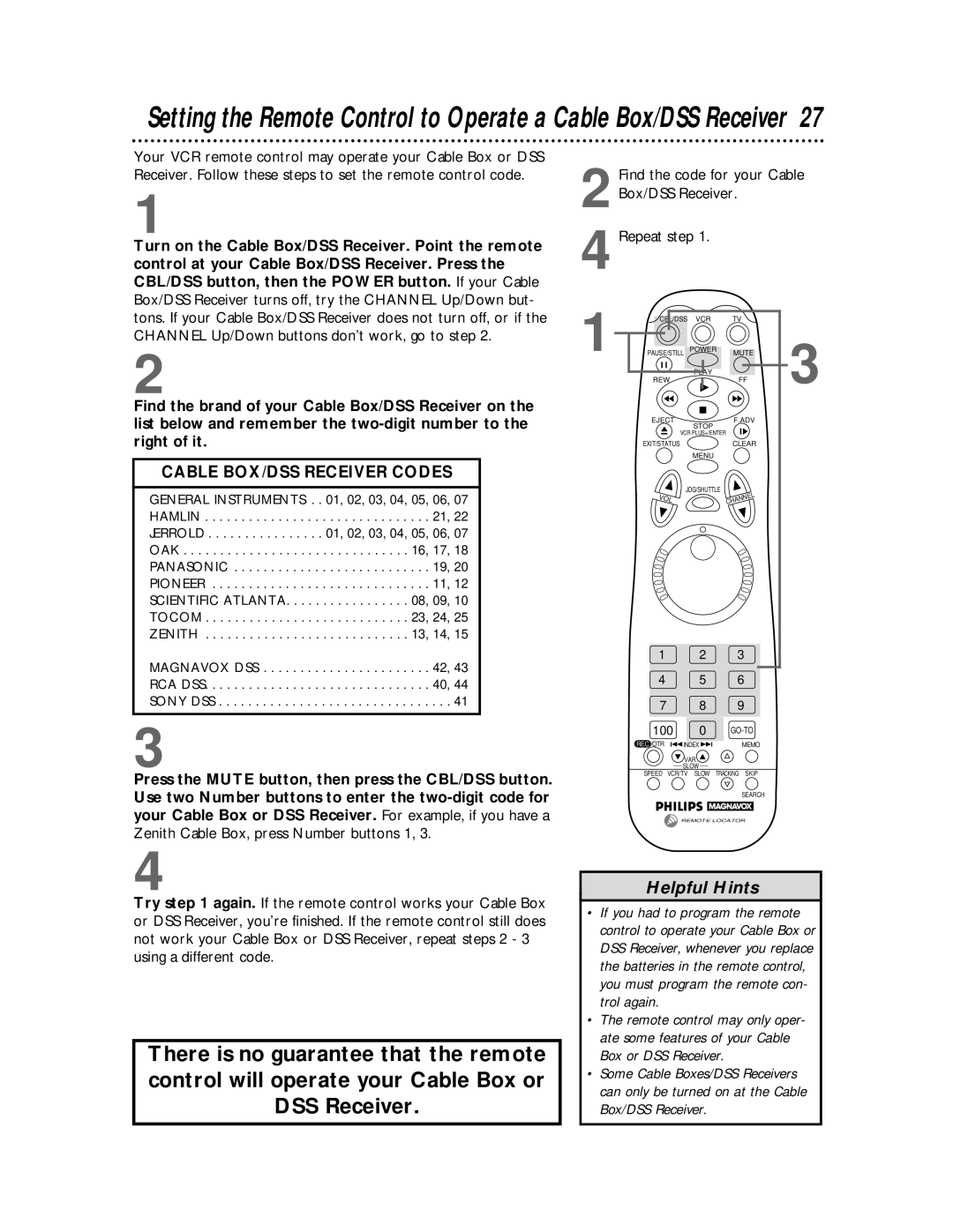 Philips VRX463 warranty Cable BOX/DSS Receiver Codes, Find the code for your Cable Box/DSS Receiver Repeat step 