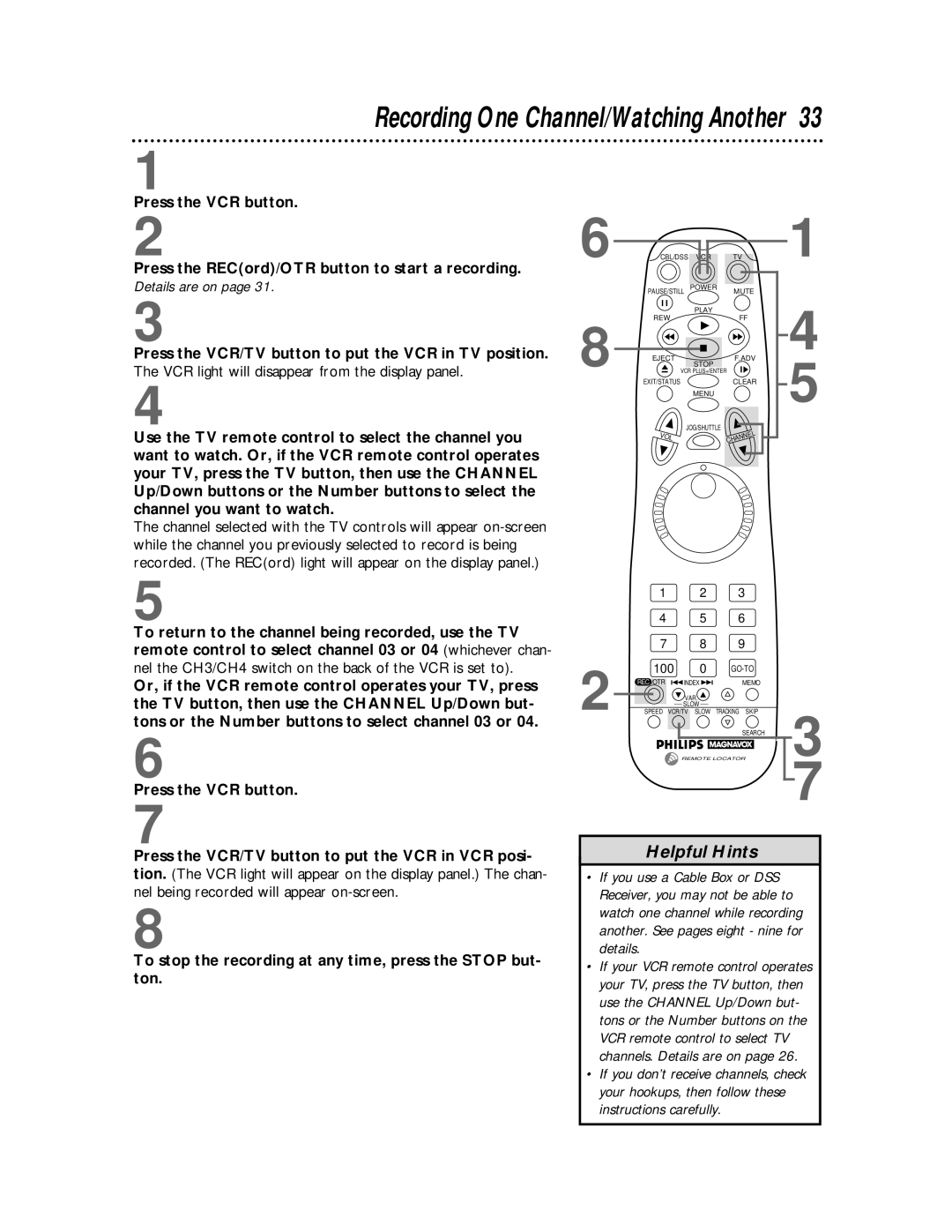 Philips VRX463 warranty Recording One Channel/Watching Another 