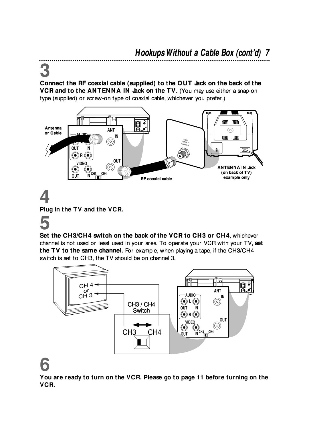 Philips VRX562AT warranty Hookups Without a Cable Box cont’d, CH3 CH4, Plug in the TV and the VCR 