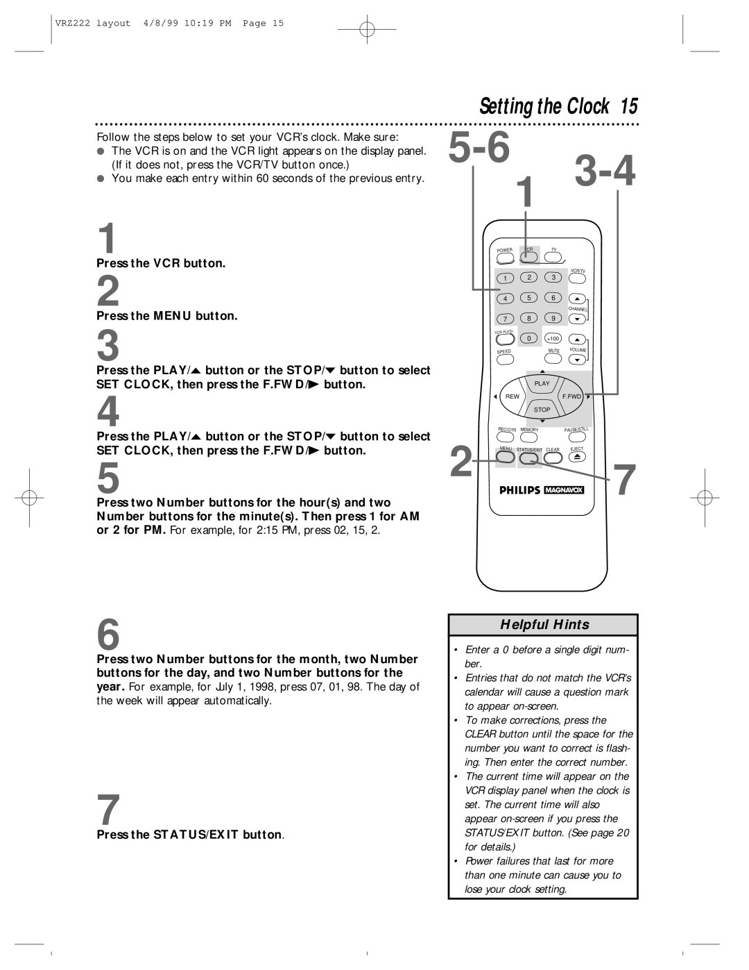 Philips VRZ222AT owner manual Setting the Clock, Enter a 0 before a single digit num- ber 