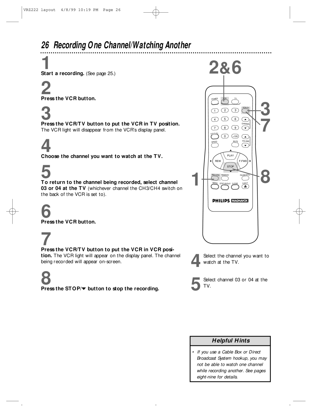 Philips VRZ222AT owner manual Recording One Channel/Watching Another 