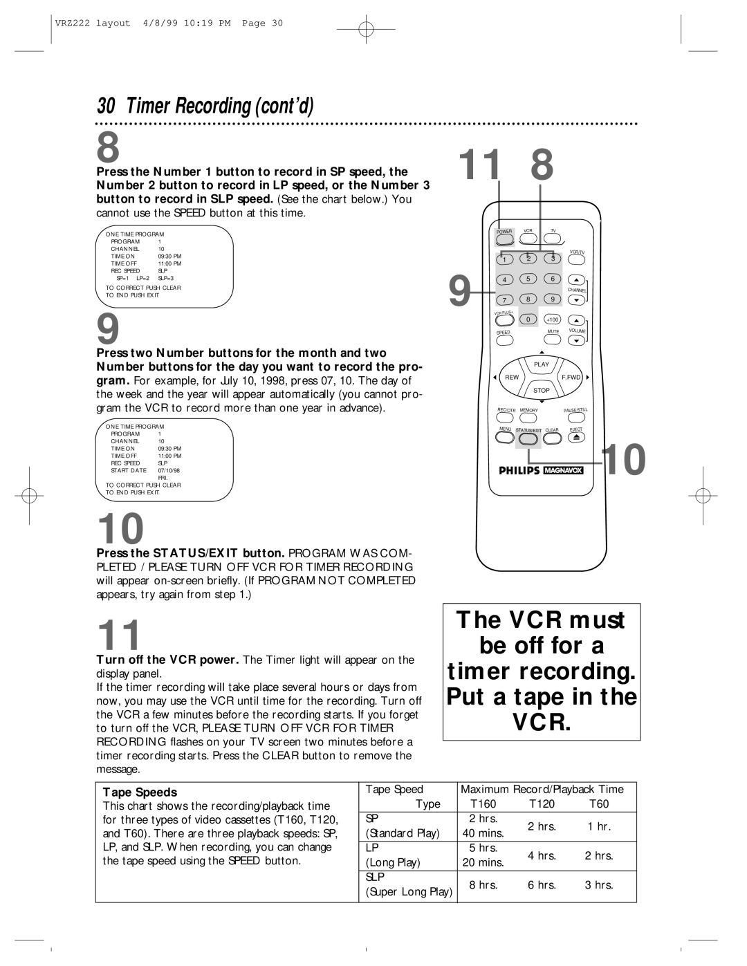 Philips VRZ222AT owner manual Press the STATUS/EXIT button. Program WAS COM, Tape Speeds 