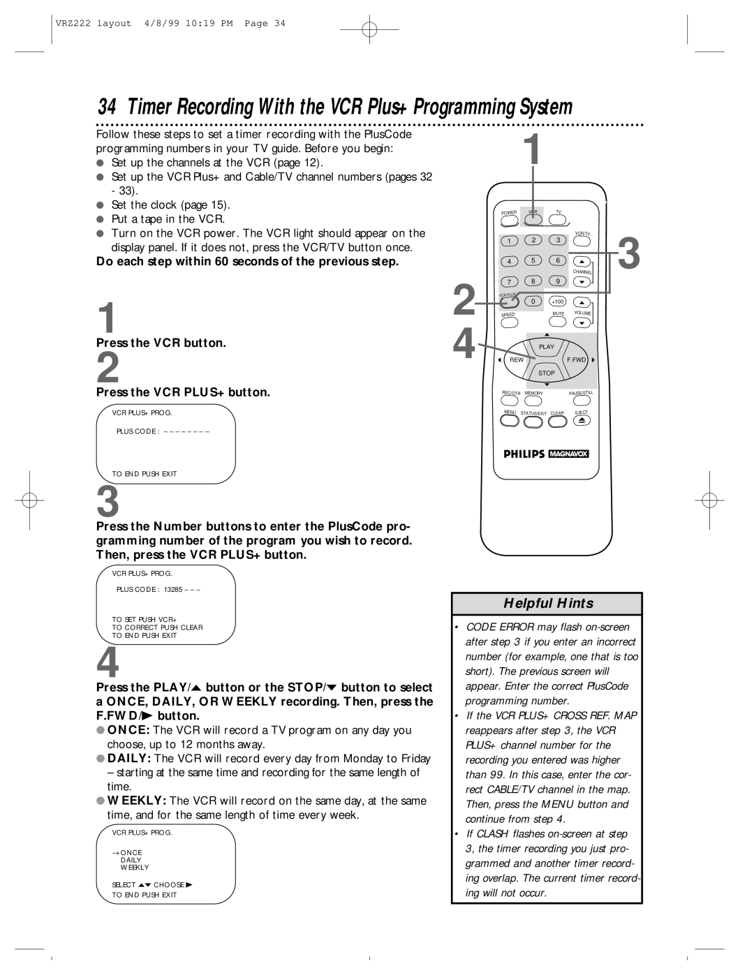 Philips VRZ222AT owner manual Do each step within 60 seconds of the previous step, Press the VCR PLUS+ button 