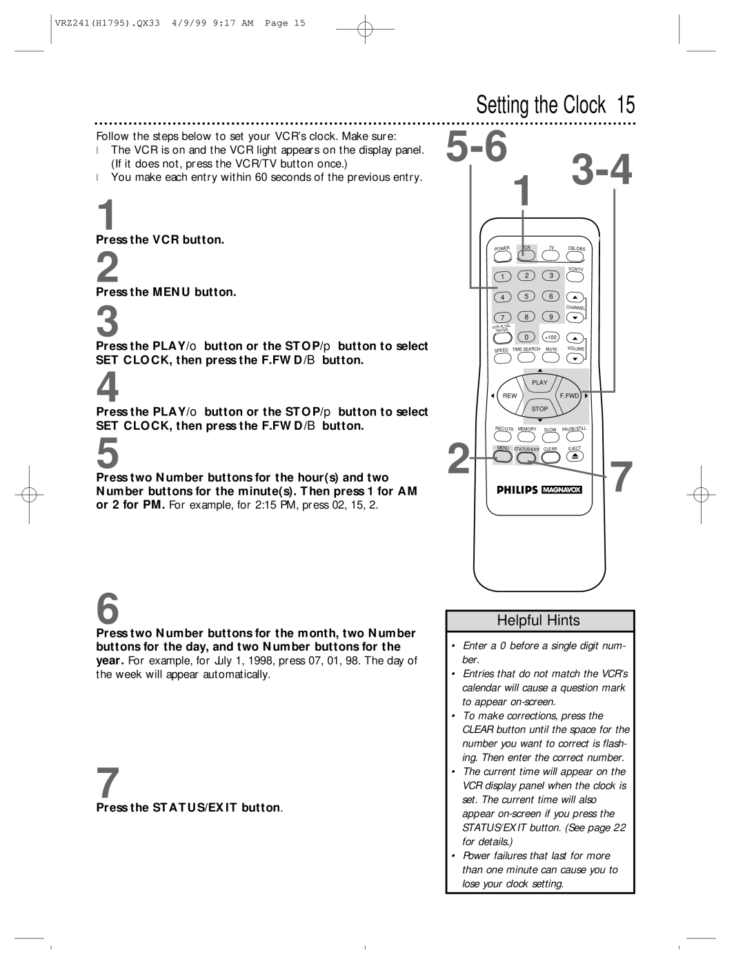 Philips VRZ241AT owner manual Setting the Clock, Enter a 0 before a single digit num- ber 