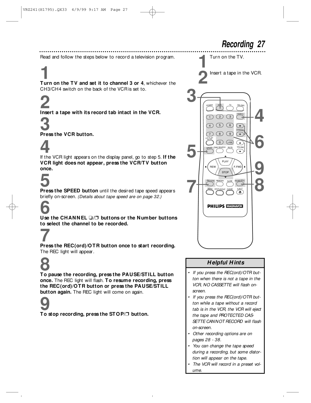 Philips VRZ241AT owner manual Recording, VCR light does not appear, press the VCR/TV button once 