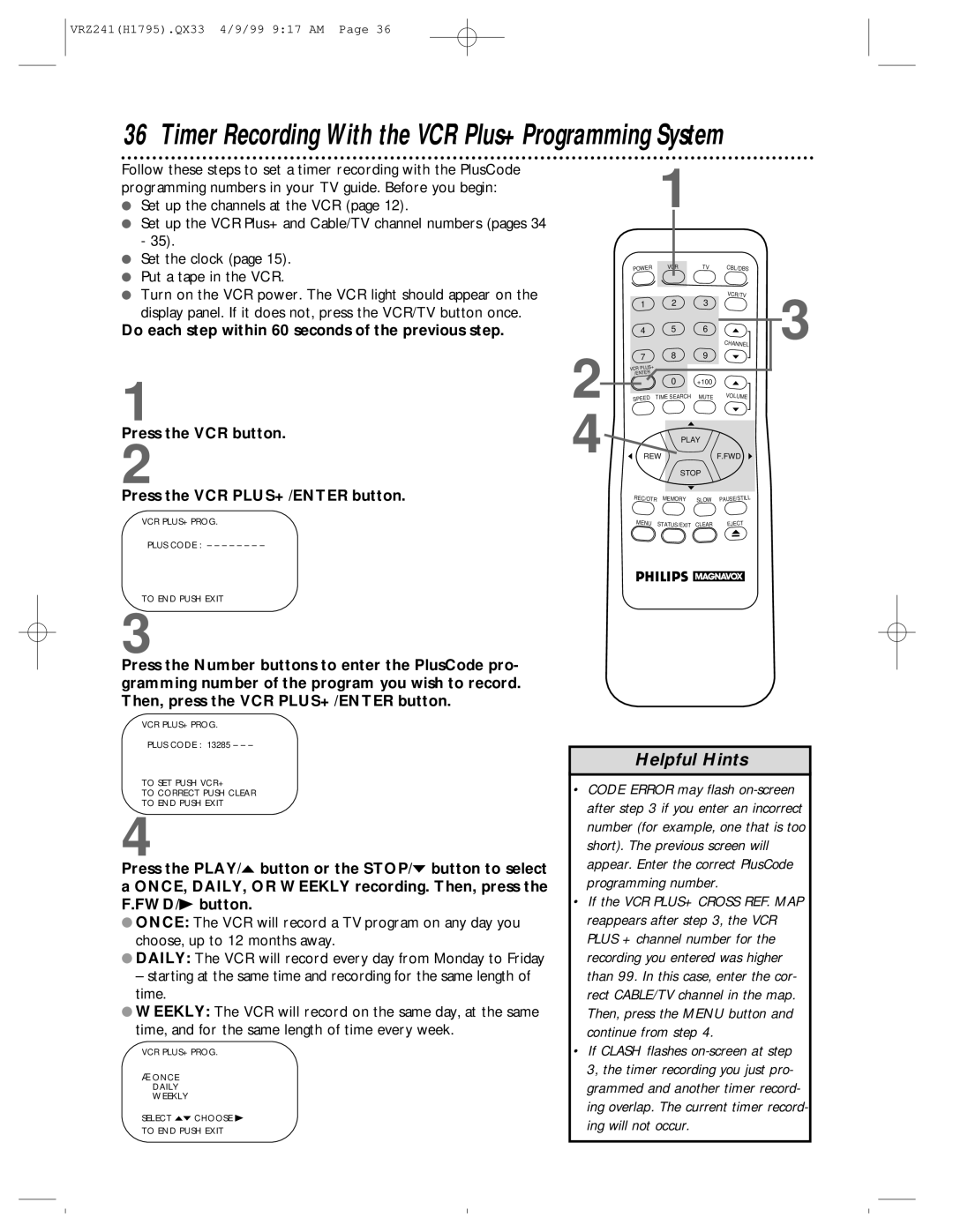 Philips VRZ241AT owner manual Do each step within 60 seconds of the previous step, Press the VCR PLUS+ /ENTER button 