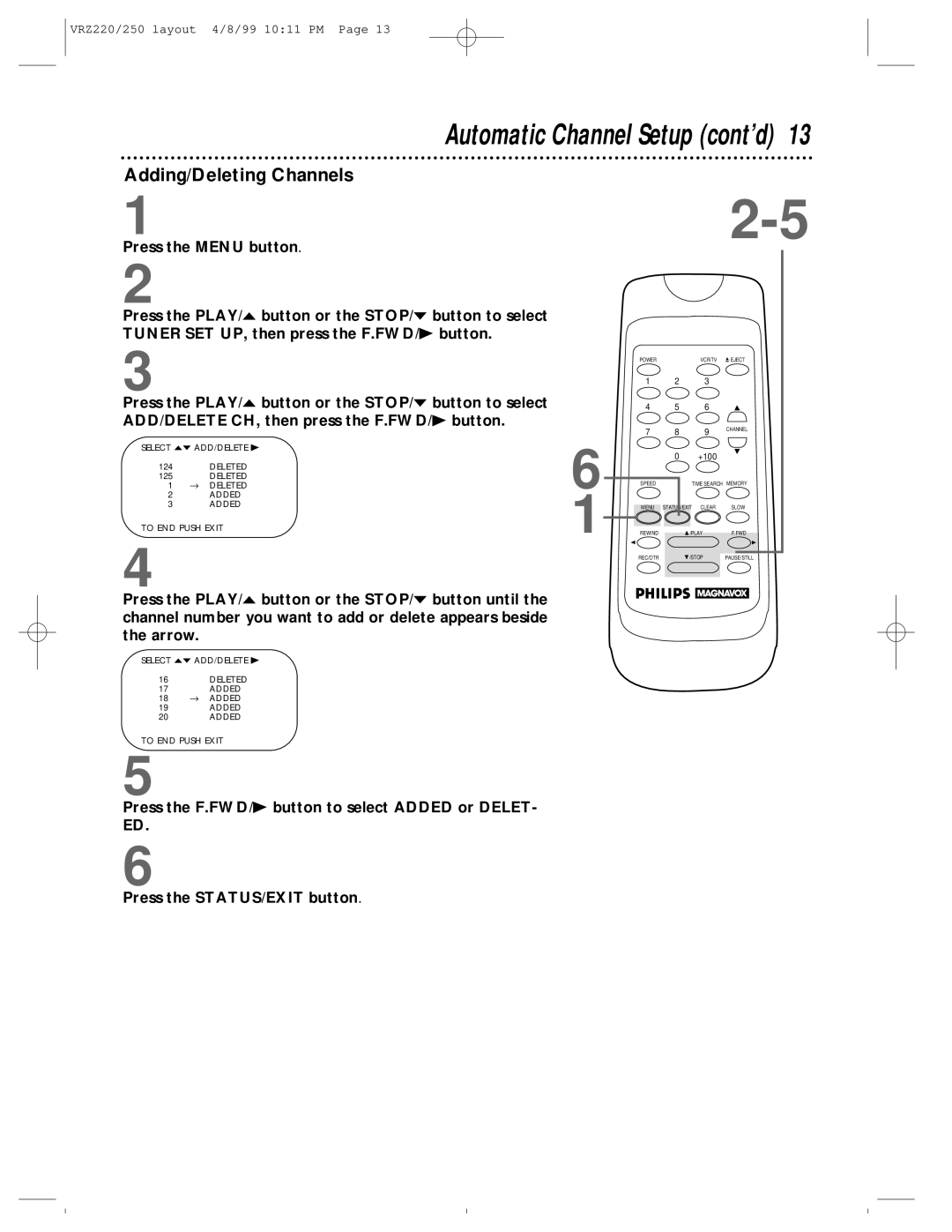 Philips VRZ220AT, VRZ250AT owner manual Automatic Channel Setup cont’d, Adding/Deleting Channels 