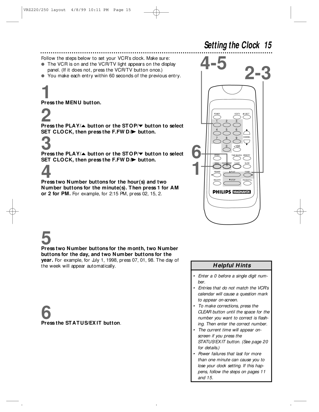 Philips VRZ220AT, VRZ250AT owner manual Follow the steps below to set your VCR’s clock. Make sure 