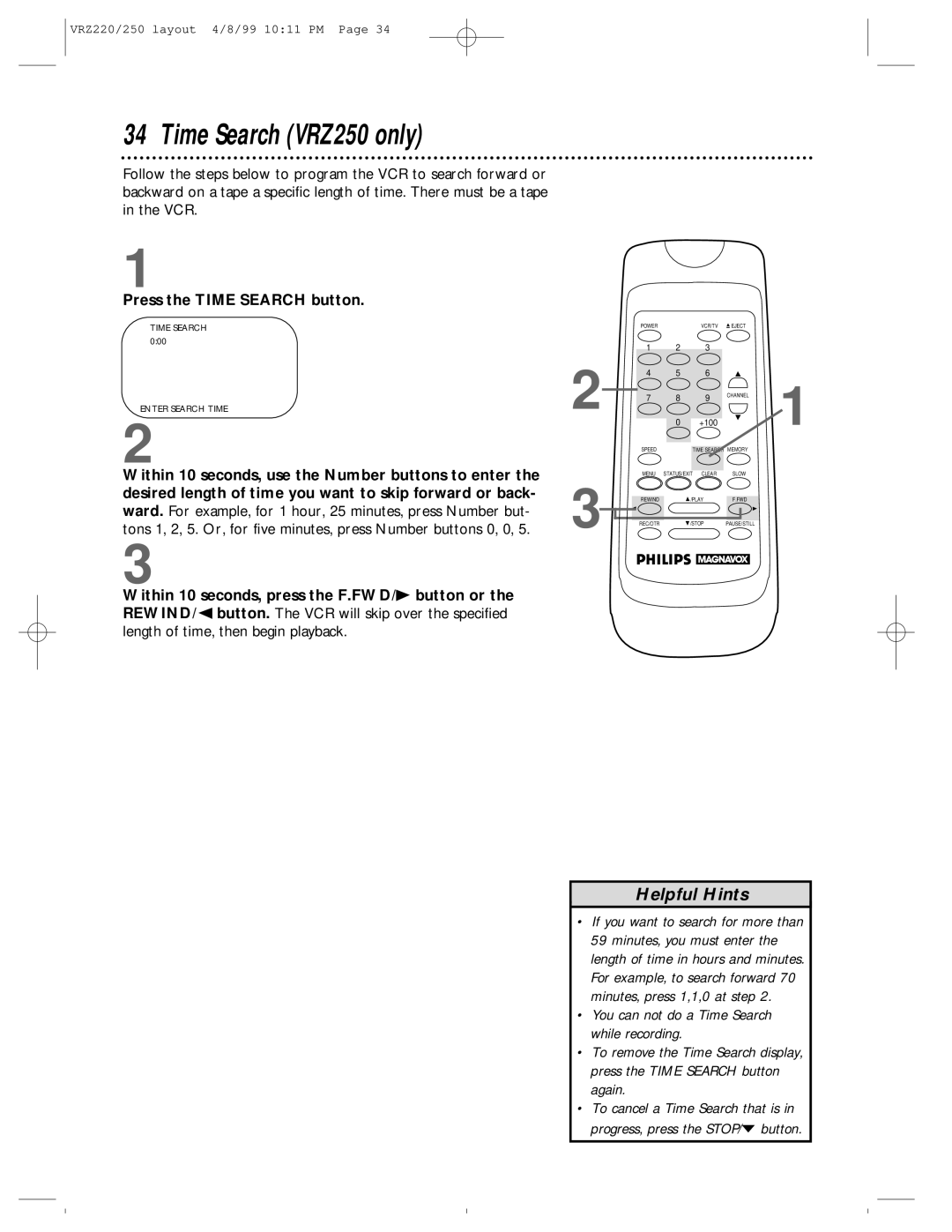 Philips VRZ250AT, VRZ220AT owner manual Time Search VRZ250 only, Press the Time Search button 