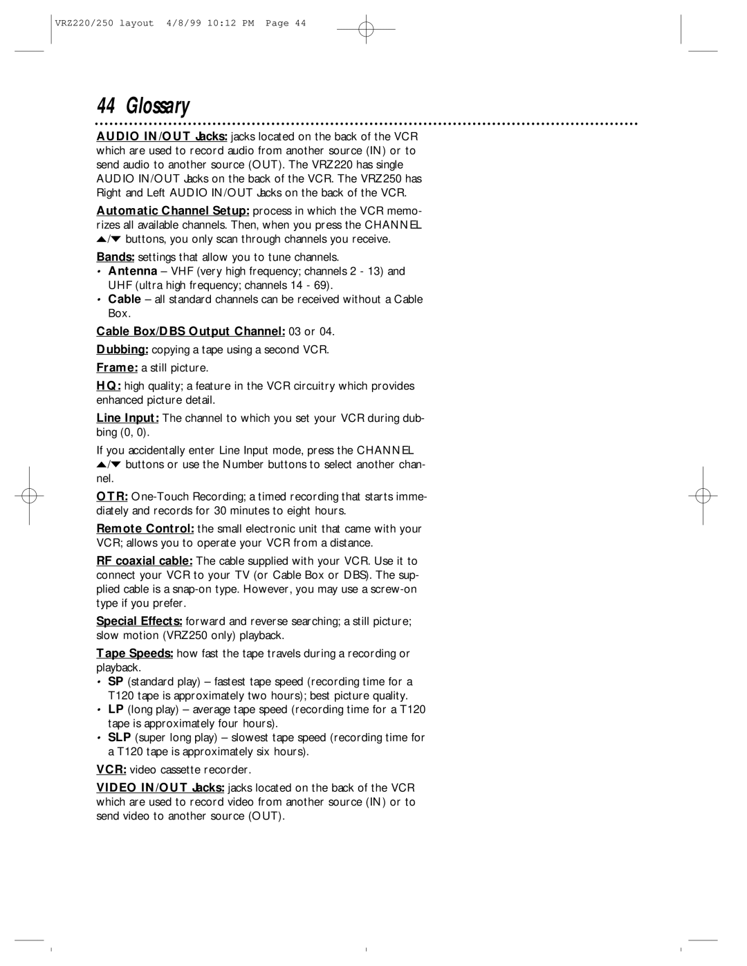 Philips VRZ250AT, VRZ220AT owner manual Glossary, Cable Box/DBS Output Channel 03 or 