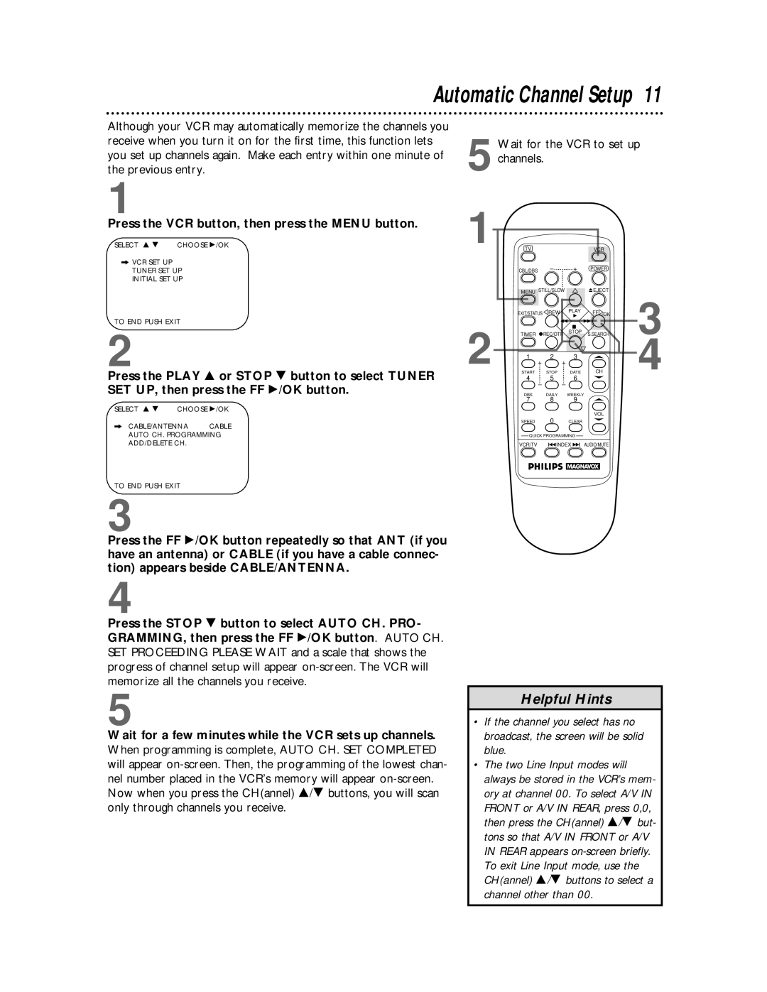 Philips VRZ255 owner manual Automatic Channel Setup, Press the VCR button, then press the Menu button 