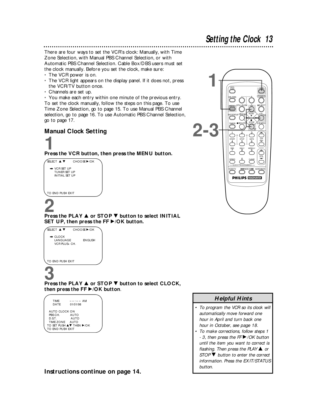 Philips VRZ255 owner manual Manual Clock Setting, Instructions continue on 