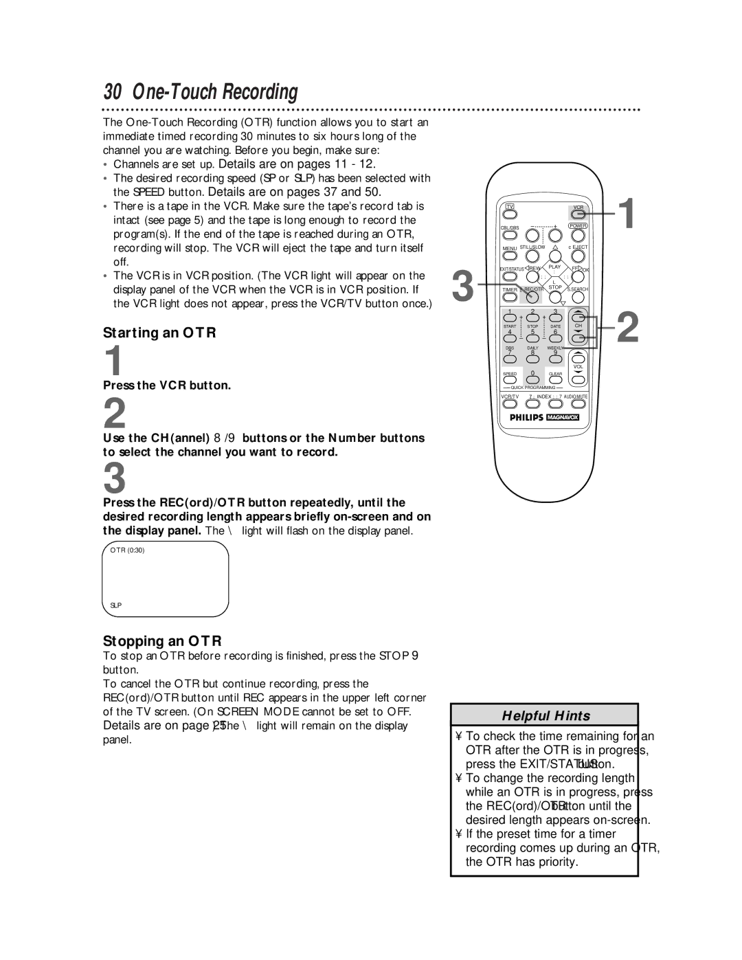 Philips VRZ255 One-Touch Recording, Starting an OTR, Stopping an OTR, Channels are set up. Details are on pages 11 