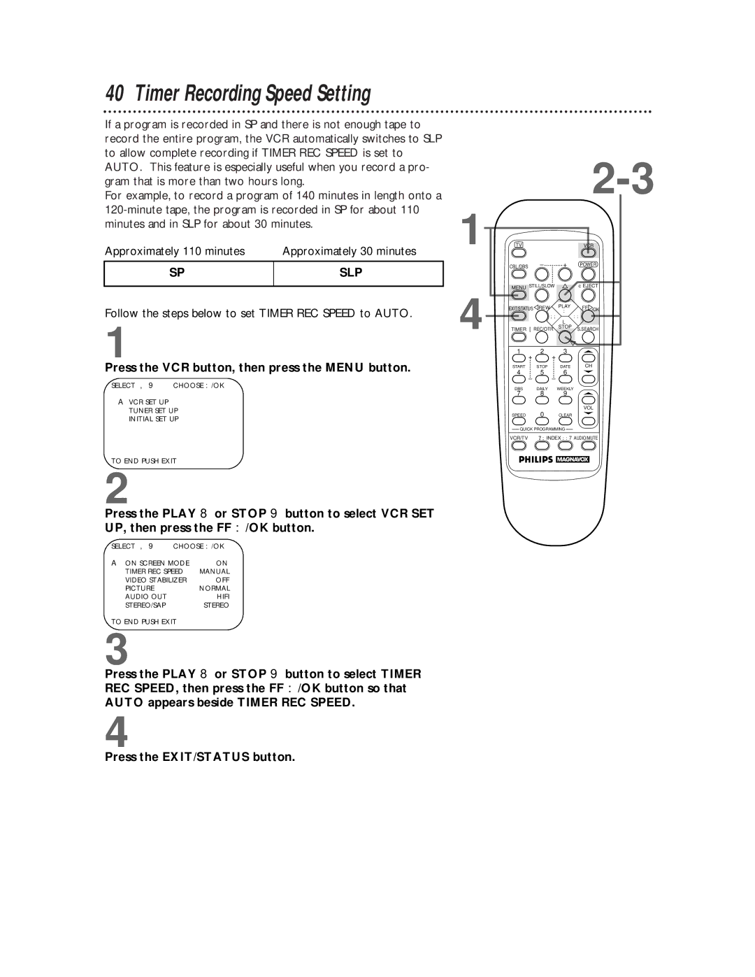 Philips VRZ255 owner manual Timer Recording Speed Setting, Follow the steps below to set Timer REC Speed to Auto 