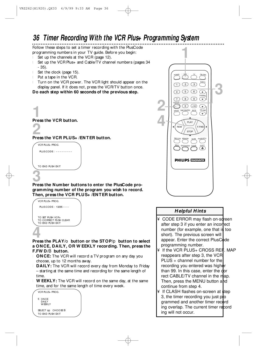 Philips VRZ262AT owner manual Do each step within 60 seconds of the previous step, Press the VCR PLUS+ /ENTER button 