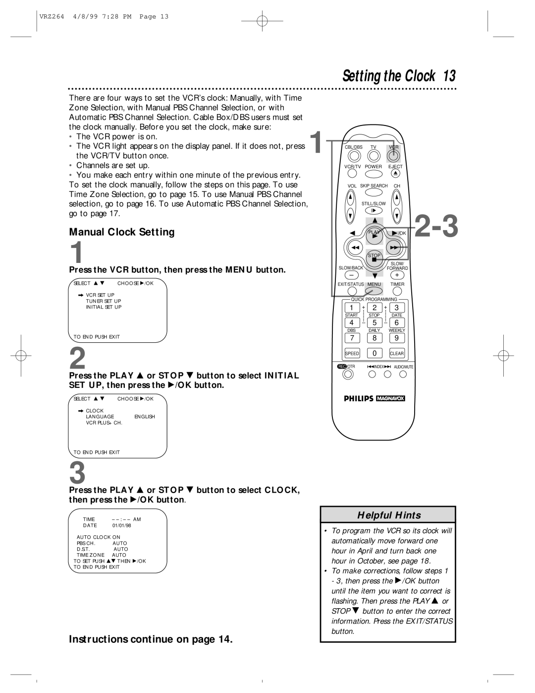 Philips VRZ244, VRZ264 owner manual Setting the Clock, Manual Clock Setting, Instructions continue on 