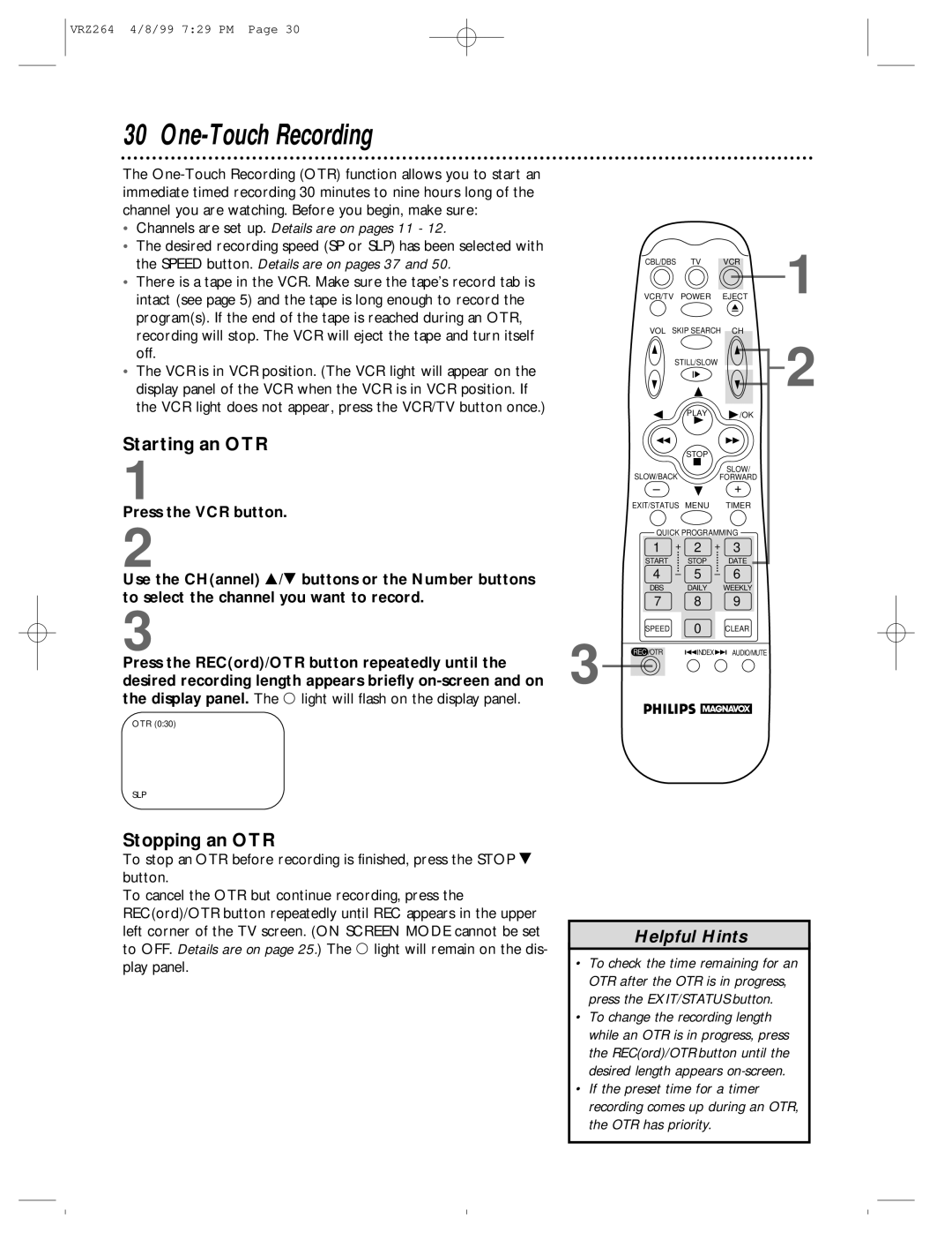 Philips VRZ264 One-Touch Recording, Starting an OTR, Stopping an OTR, Use the CHannel 8/9 buttons or the Number buttons 