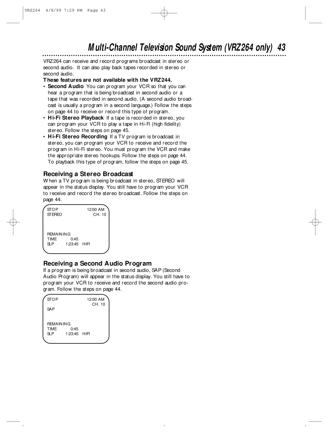 Philips VRZ244, VRZ264 owner manual Receiving a Stereo Broadcast, Receiving a Second Audio Program 