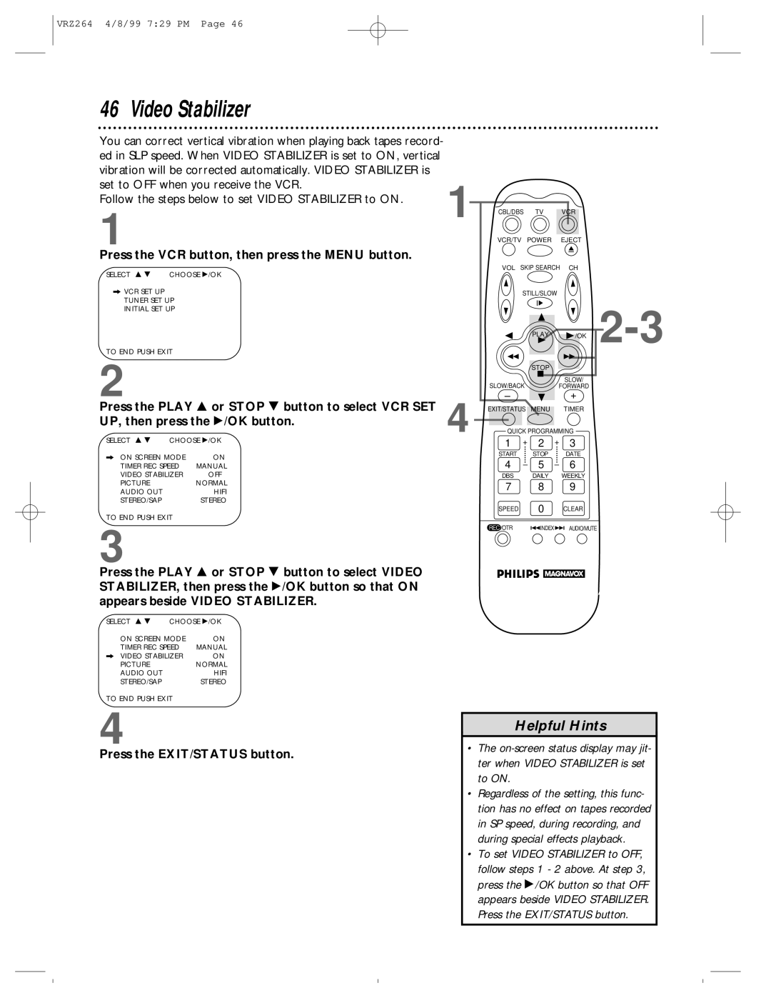 Philips VRZ264 Video Stabilizer, Press the Play 8 or Stop 9 button to select VCR SET, UP, then press the /OK button 