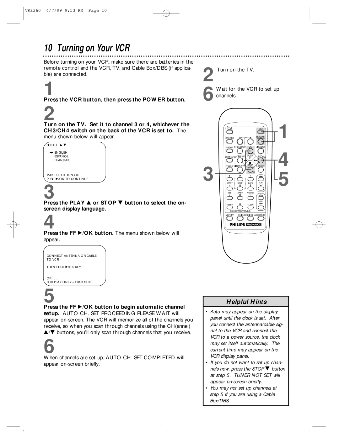 Philips VRZ360 owner manual Turning on Your VCR, Press the FF /OK button. The menu shown below will appear 