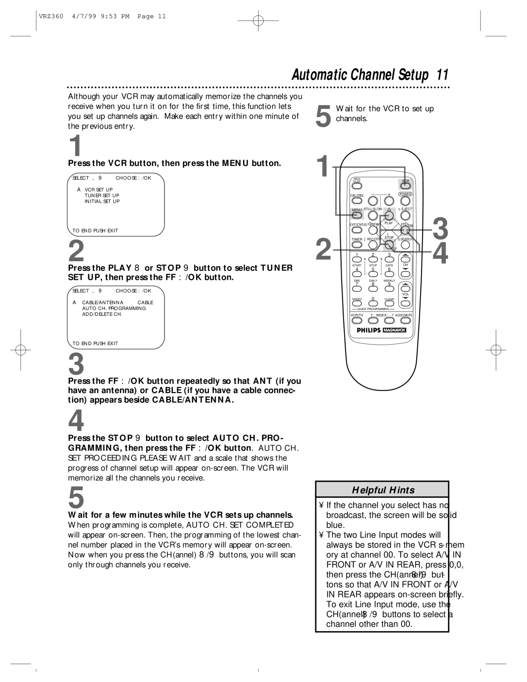 Philips VRZ360 owner manual Automatic Channel Setup, Press the VCR button, then press the Menu button 