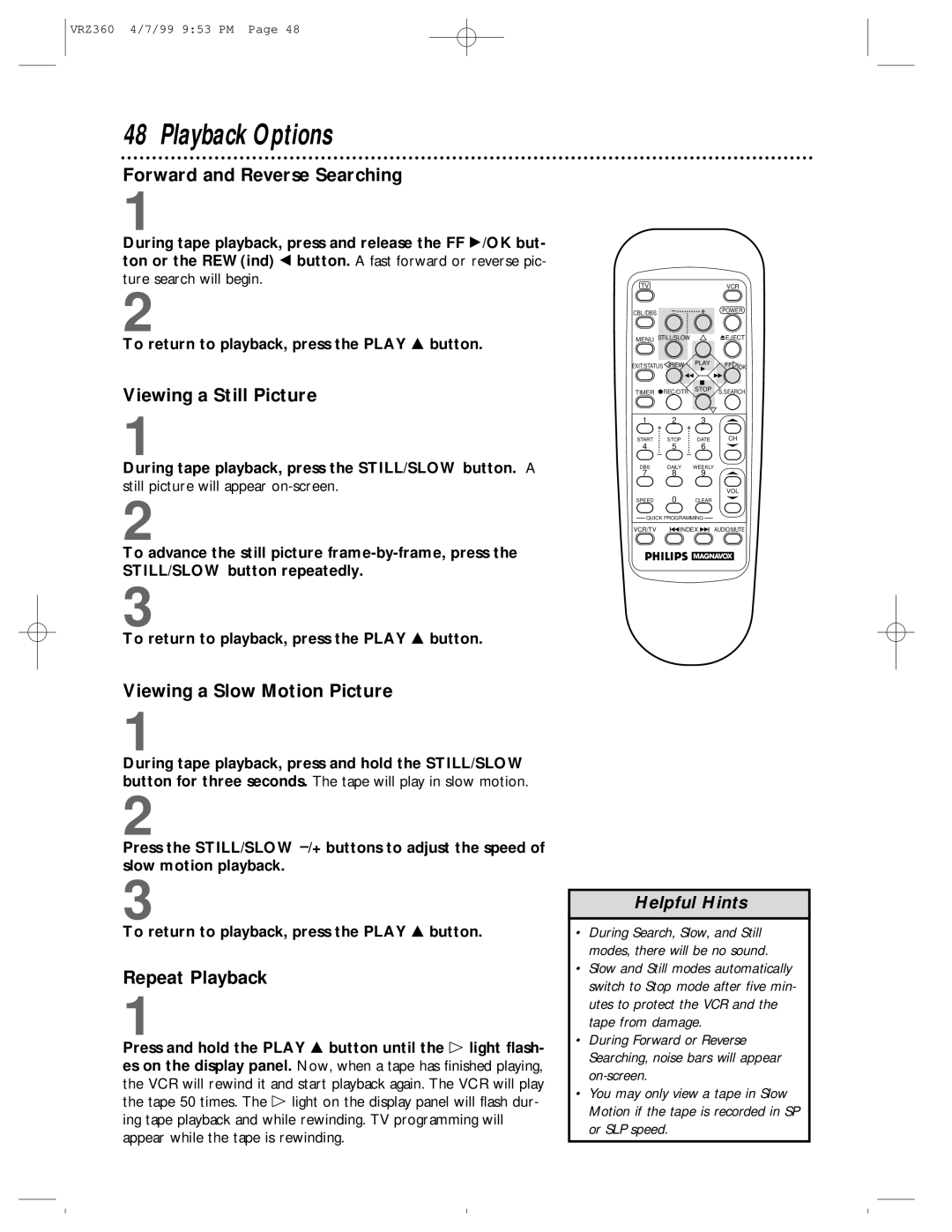 Philips VRZ360 Playback Options, Forward and Reverse Searching, Viewing a Still Picture, Viewing a Slow Motion Picture 