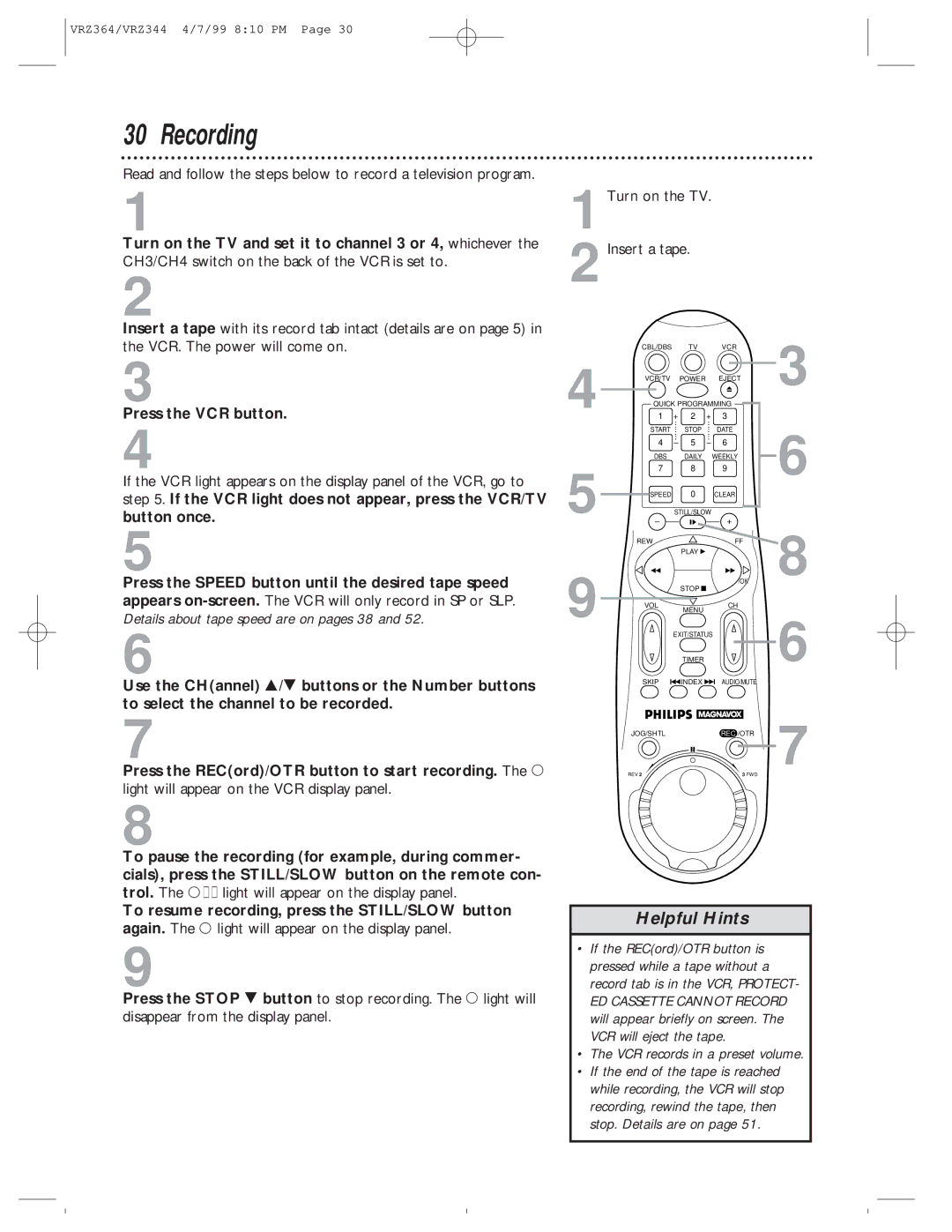 Philips VRZ364AT, VRZ344AT owner manual Recording, Press the VCR button, Light will appear on the VCR display panel 