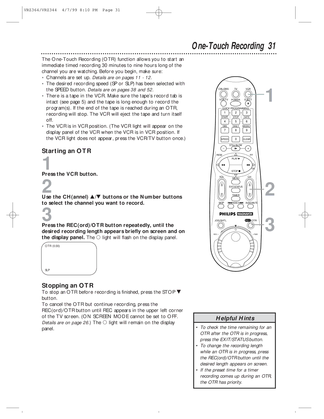 Philips VRZ344AT One-Touch Recording, Starting an OTR, Stopping an OTR, Channels are set up. Details are on pages 11 