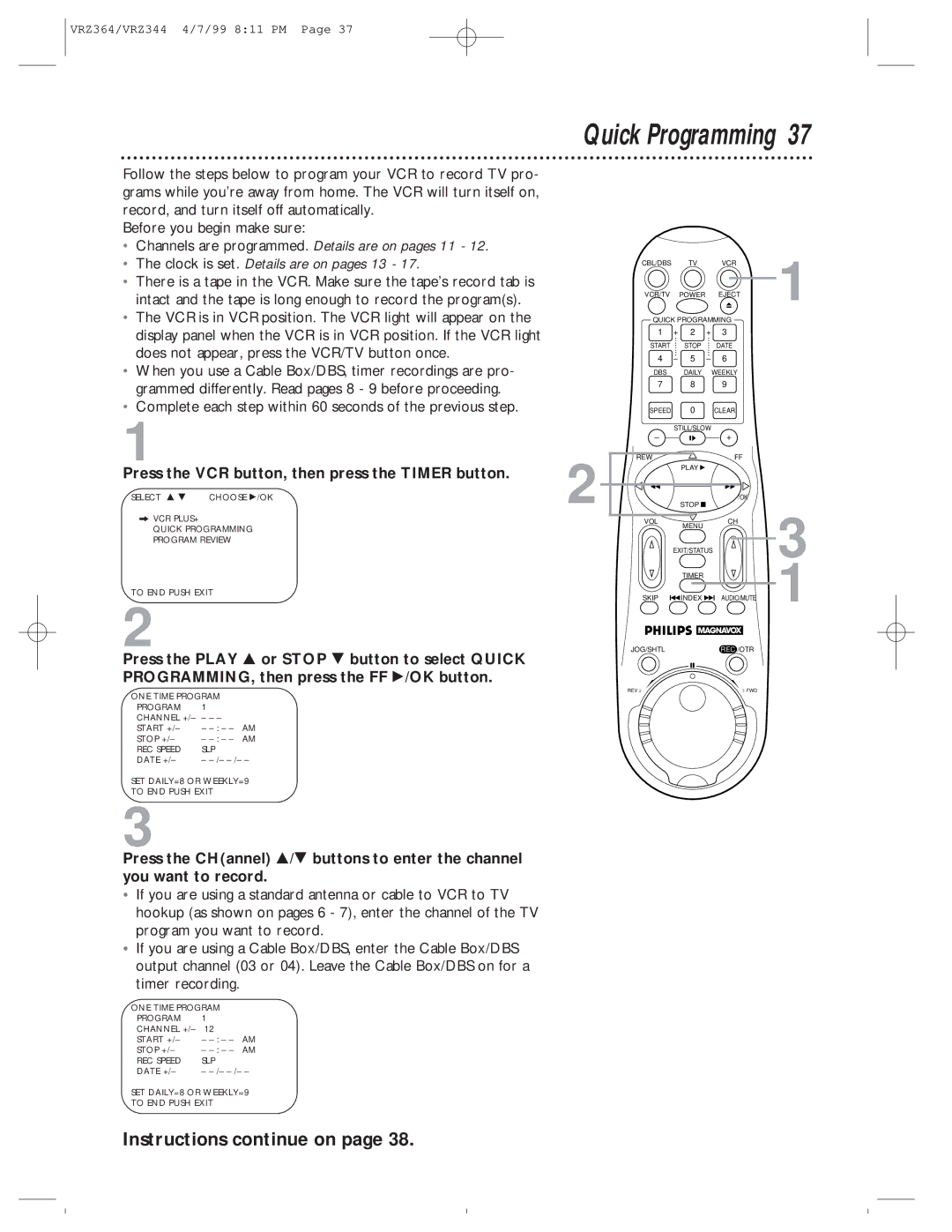 Philips VRZ344AT, VRZ364AT owner manual Quick Programming, Complete each step within 60 seconds of the previous step 