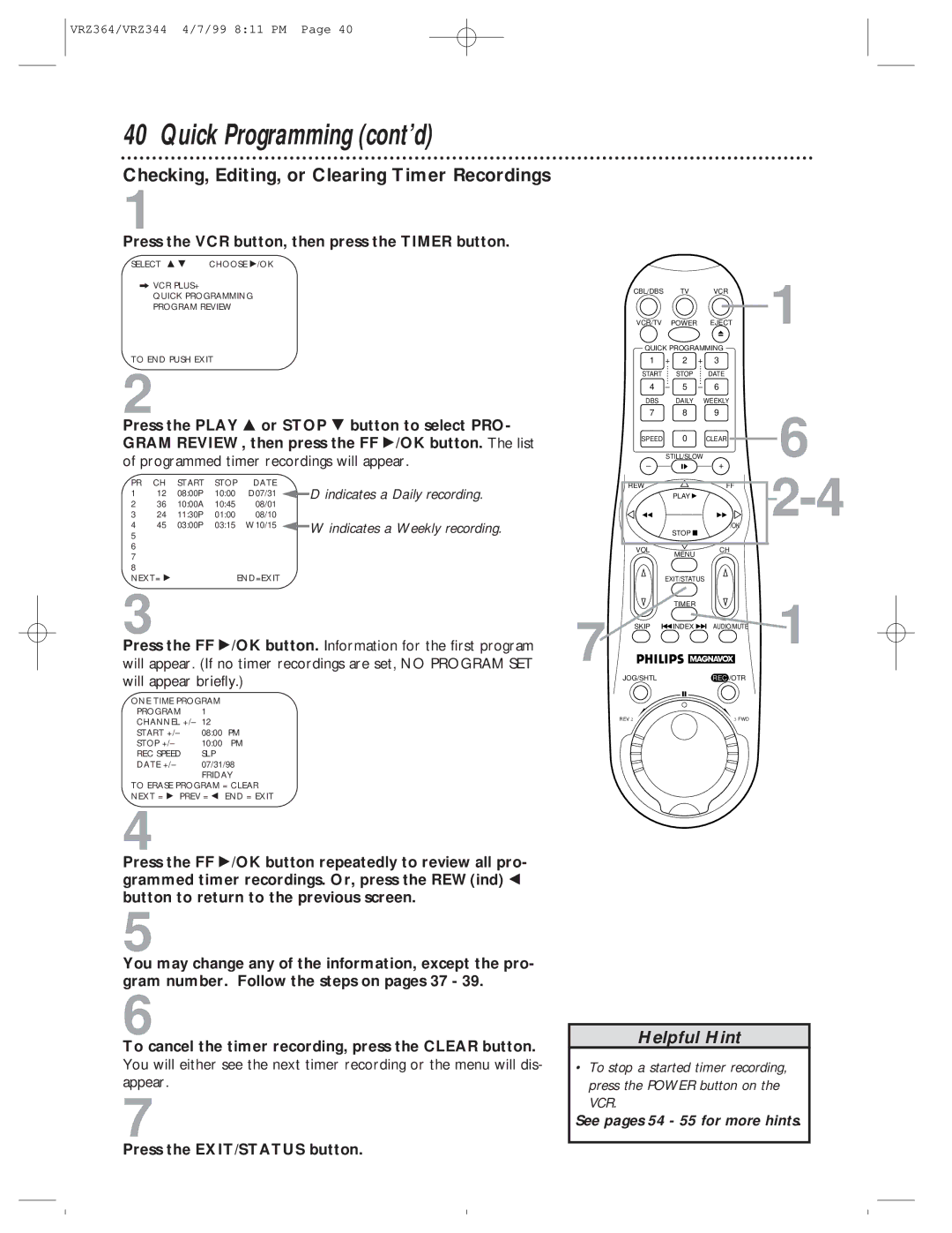 Philips VRZ364AT, VRZ344AT owner manual Checking, Editing, or Clearing Timer Recordings, Indicates a Daily recording 