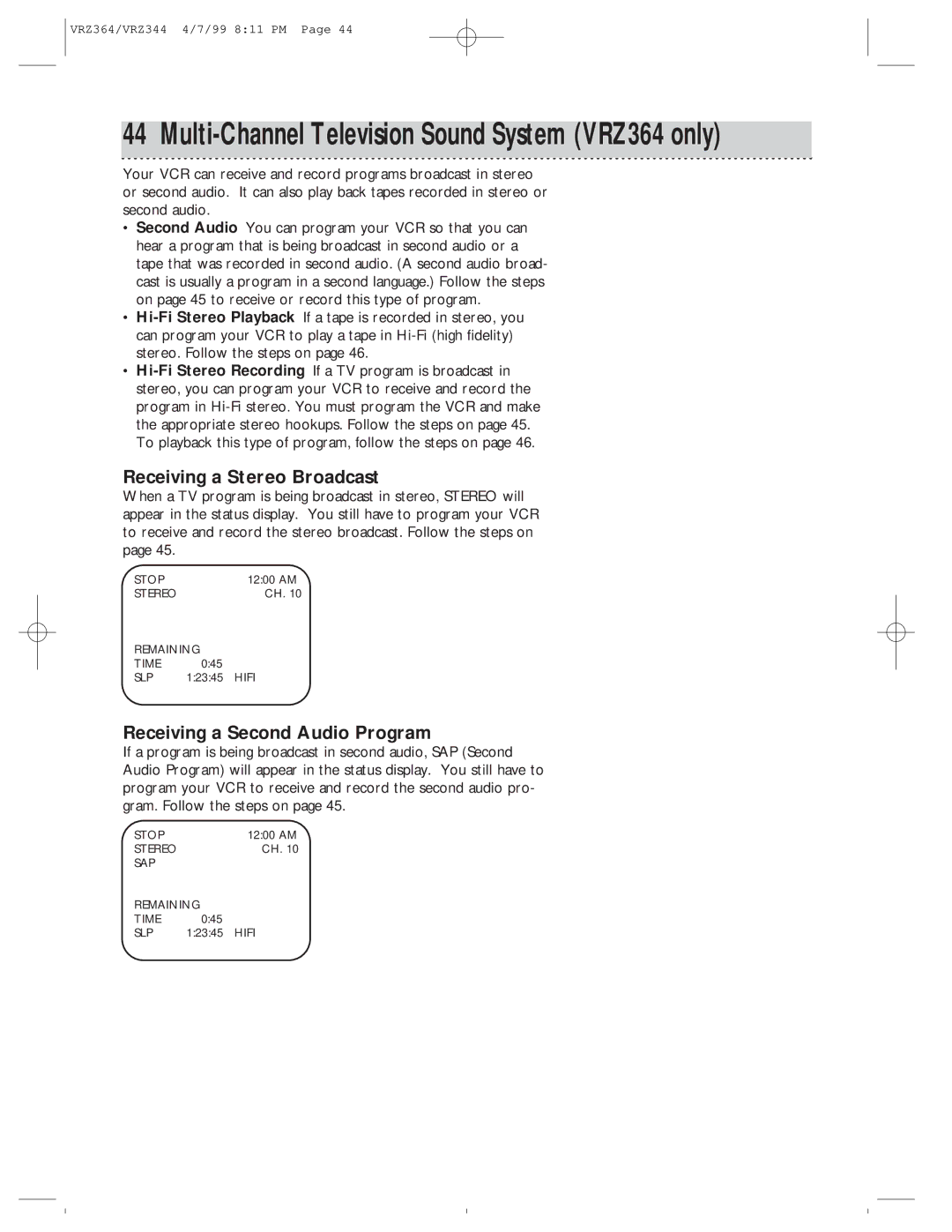 Philips VRZ364AT, VRZ344AT owner manual Receiving a Stereo Broadcast, Receiving a Second Audio Program 