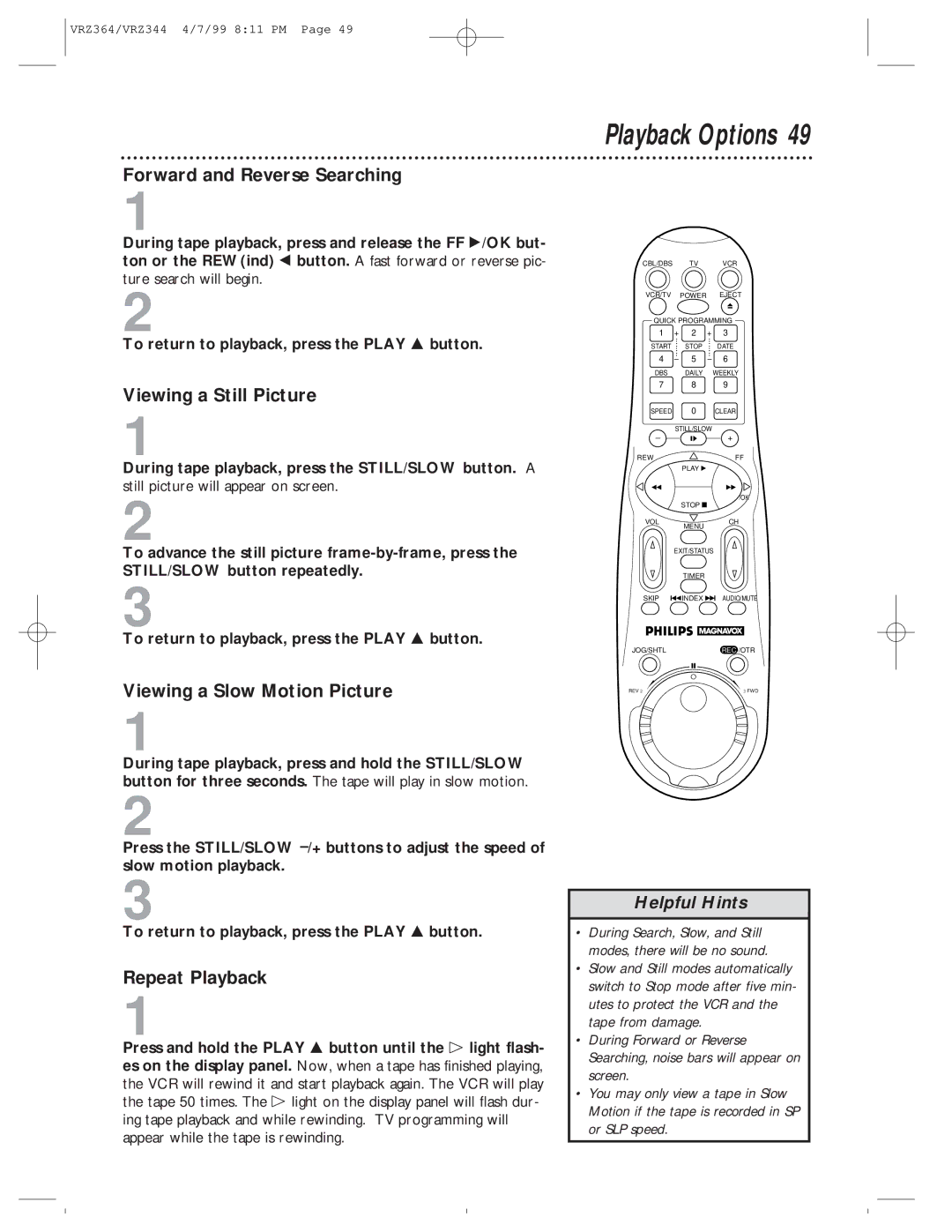 Philips VRZ344AT Forward and Reverse Searching, Viewing a Still Picture, Viewing a Slow Motion Picture, Repeat Playback 