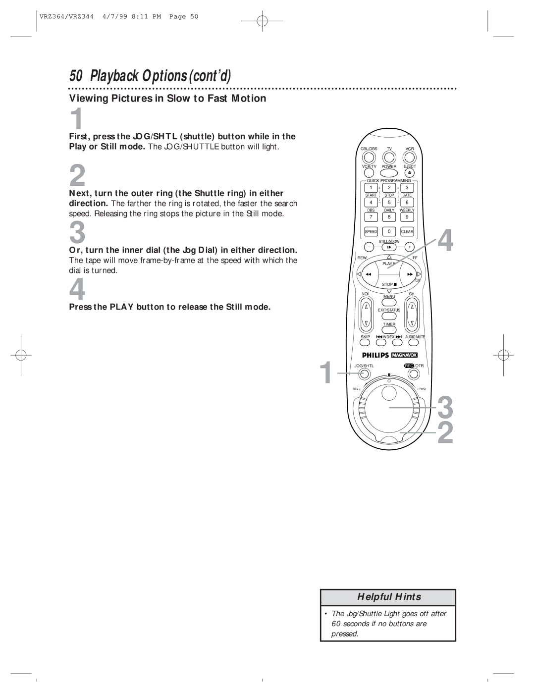 Philips VRZ364AT, VRZ344AT owner manual Playback Options cont’d, Viewing Pictures in Slow to Fast Motion 