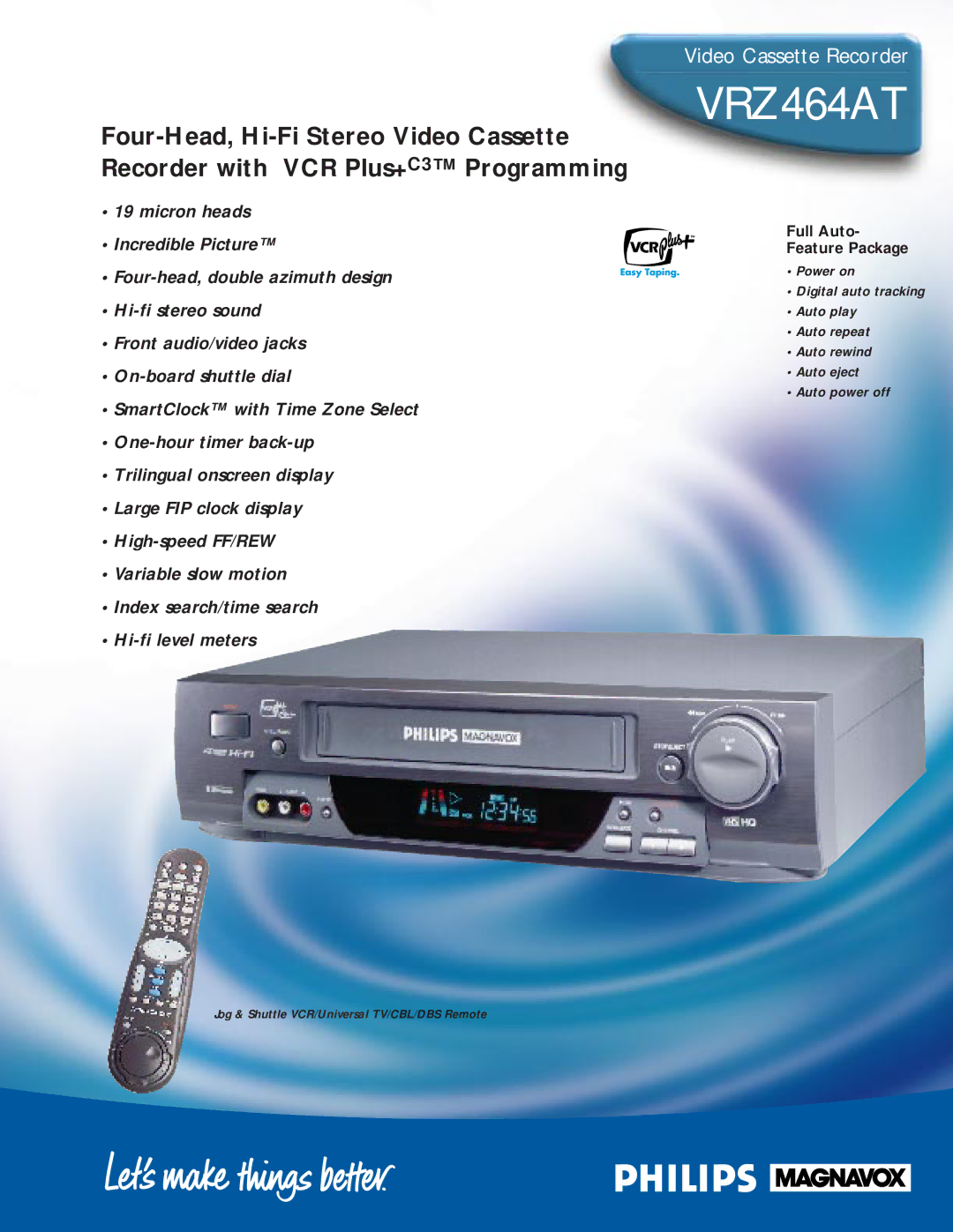 Philips VRZ464AT manual Full Auto Feature Package, Jog & Shuttle VCR/Universal TV/CBL/DBS Remote 