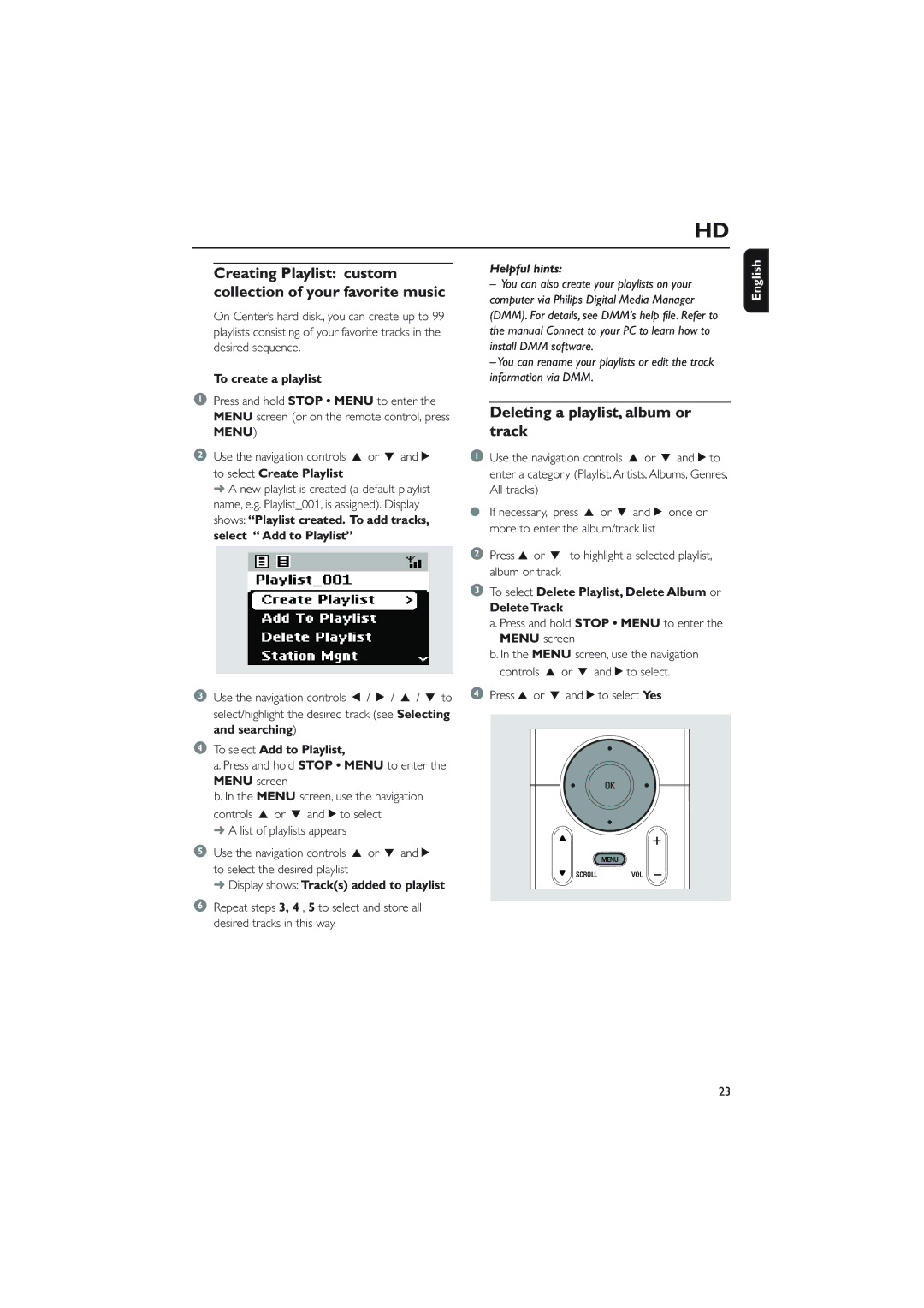 Philips WAC5 user manual Deleting a playlist, album or track, To create a playlist, To select Add to Playlist 