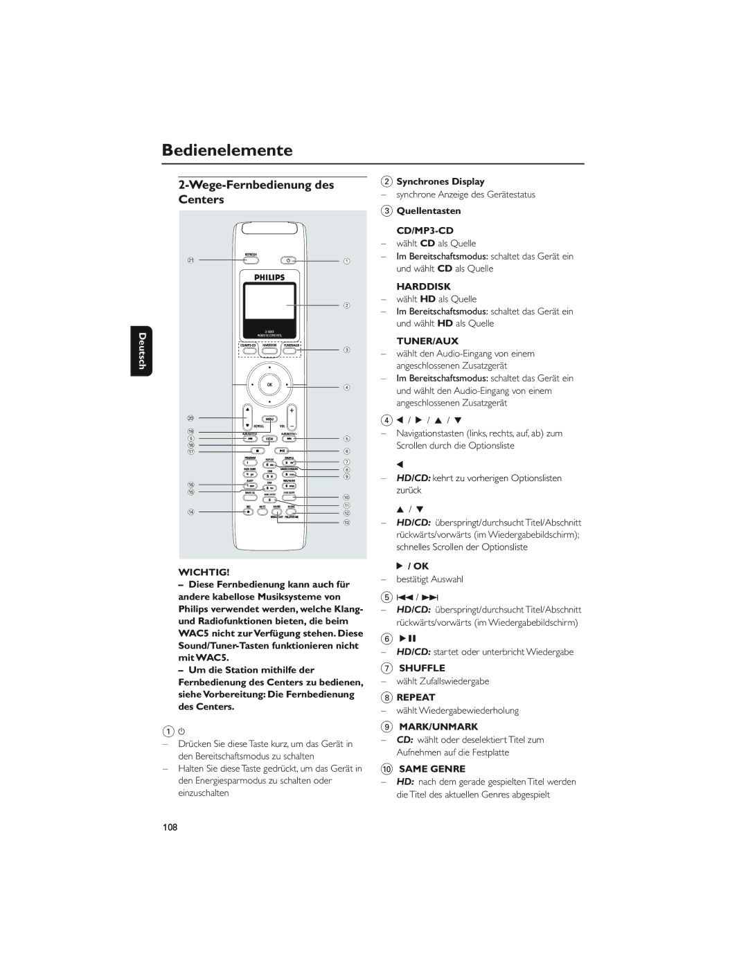 Philips WAC5 user manual Bedienelemente, Wege-Fernbedienung des Centers 