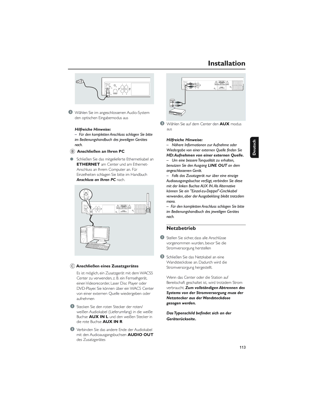 Philips WAC5 user manual Netzbetrieb, Anschließen an Ihren PC, Anschließen eines Zusatzgerätes 