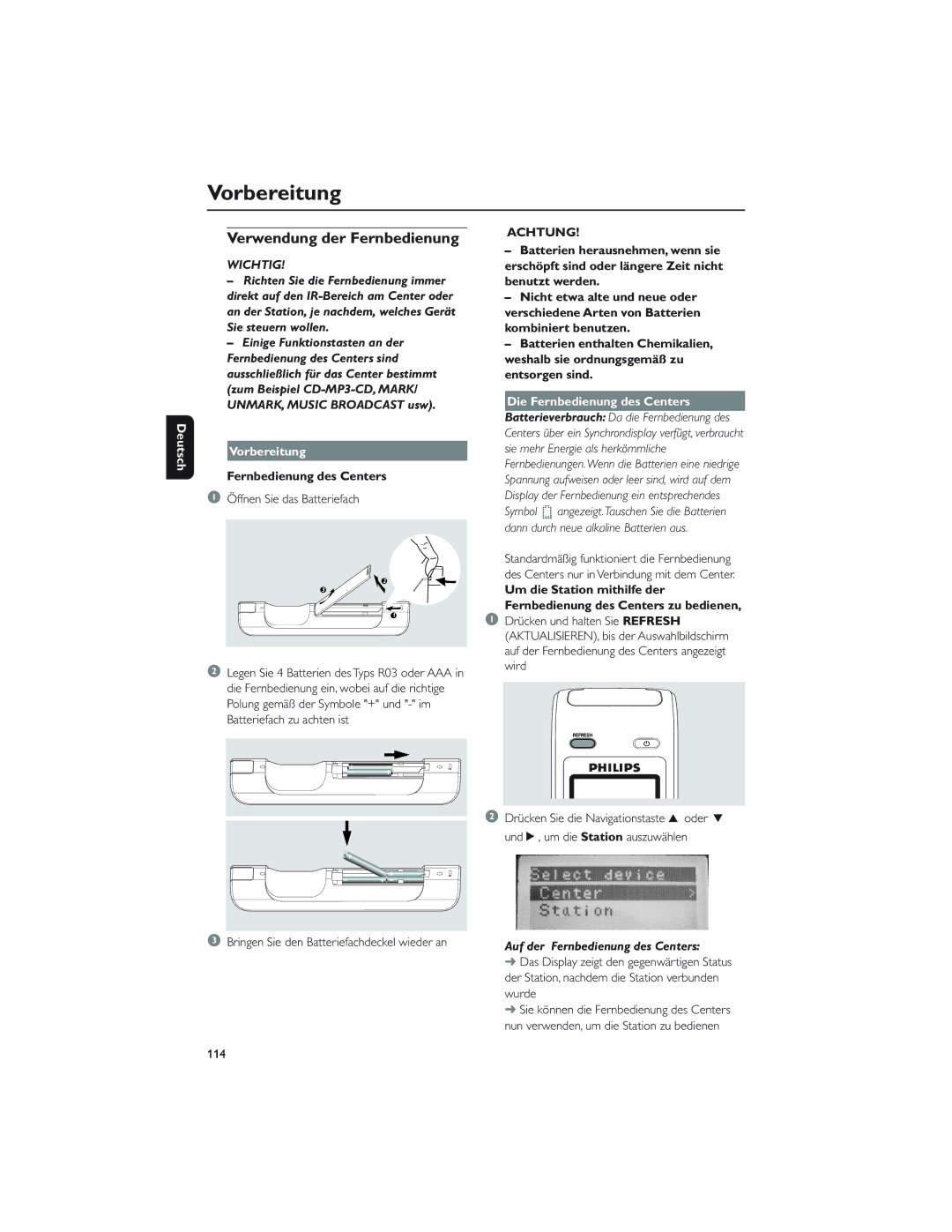 Philips WAC5 user manual Vorbereitung, Verwendung der Fernbedienung, Achtung, Die Fernbedienung des Centers 