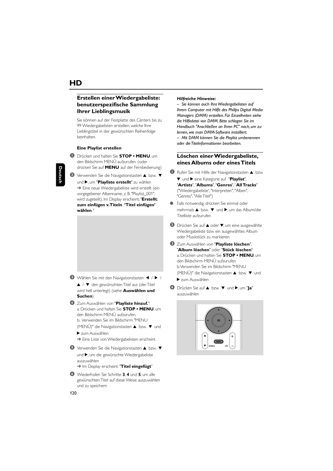 Philips WAC5 user manual Eine Playlist erstellen, Und 2, um Playliste erstellt zu wählen 