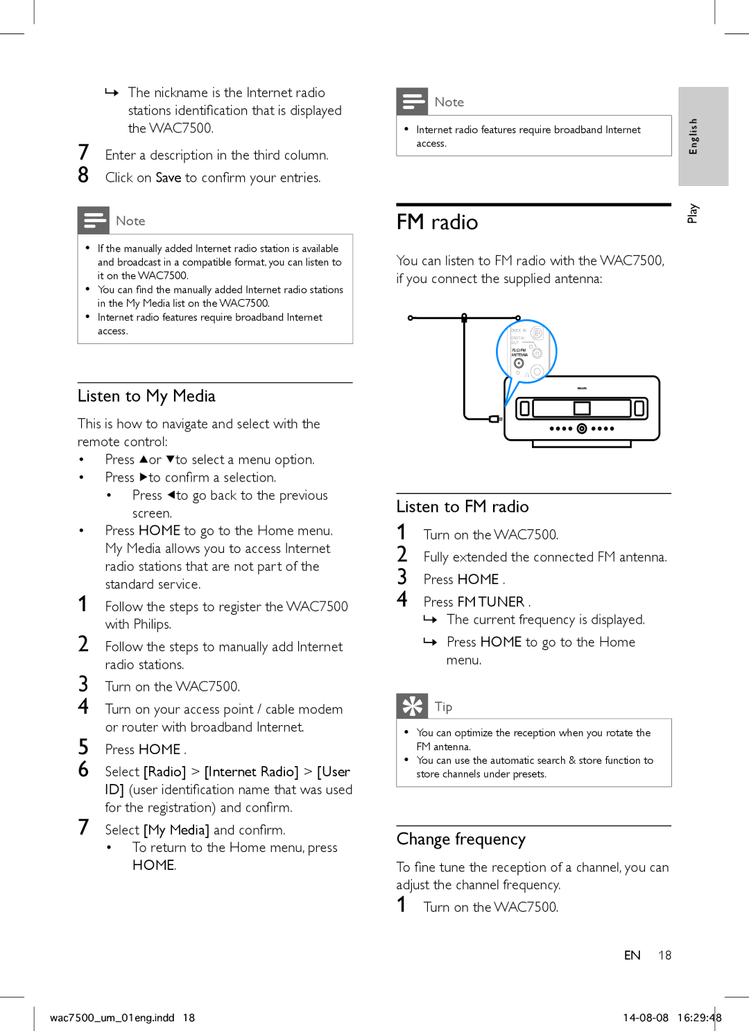 Philips WAC7500 user manual Listen to My Media, Listen to FM radio, Change frequency 